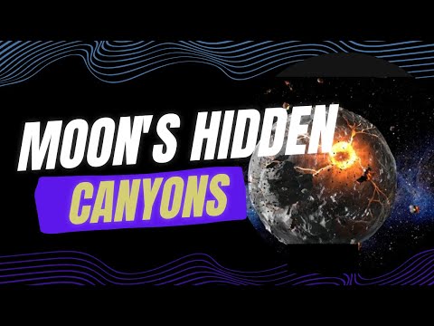 the moon&#039;s hidden canyons were created in minutes - here&#039;s the shocking truth!