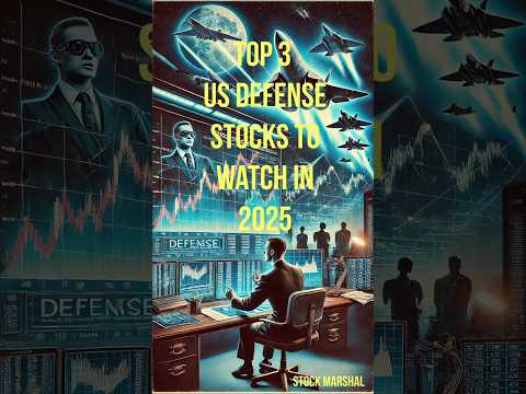 Top Defense Stocks for 2025