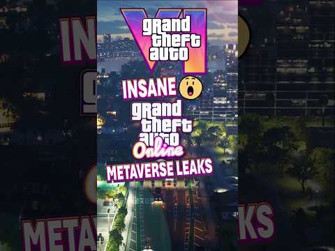 GTA 6 Online: INSANE Metaverse Leaks! #GTA6 #GTAOnline #GTAVI #RockstarGames #GTA6Leaks #Gaming