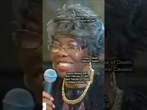 Always Remember Voletta Wallace: The Woman Who Raised A Hip-Hop Legend #rip #biggiesmalls #voletta