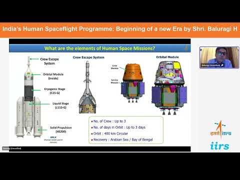 India’s Human Spaceflight Programme: Beginning of a new Era by Shri. Baluragi H