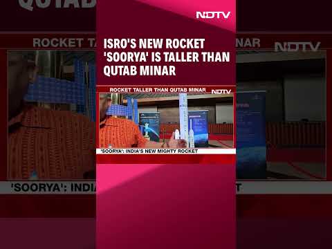 ISRO News | ISRO&#039;s New Rocket &#039;Soorya&#039;, At 93 Metres, Taller Than Qutab Minar